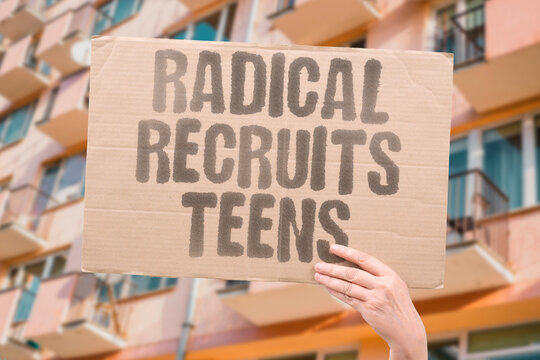 "Radical Recruits Teens" Extremist groups actively target adolescents for training. RECRUIT. TEENS. EXTREMIST. TRAINING. TARGET.