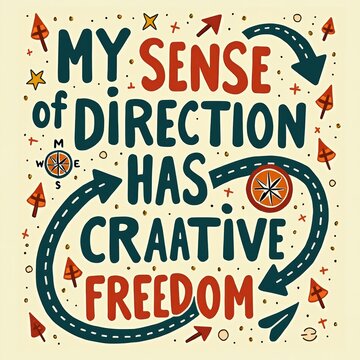 Motivational Quote Design Highlighting Creativity and Personal Freedom