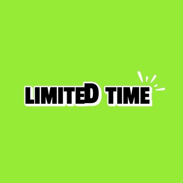 Limited time text animation on a bright green background for marketing sale promotion offer urgent discount sale promotion offer urgent discount