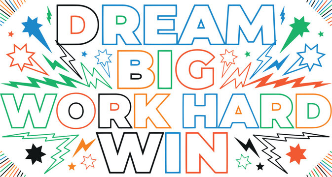Motivational quotes with dream big work hard win text design featuring geometric lightning bolt icons and star shapes as graphic elements isolated on transparent checkered background.