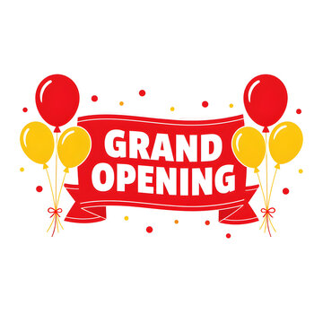 Grand opening banner featuring bright red ribbon text with festive yellow and red balloons on a clean white isolated background