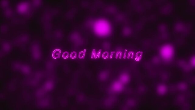 Good morning greeting animation displays neon pink text on purple bokeh. Morning greeting typography glows bright on blurred background. Greeting animation loop works for intro screens.