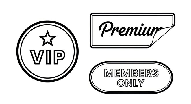 Premium VIP Members Only Labels and Badges Collection.