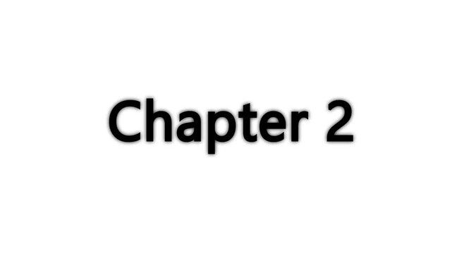 Chapter 2 typing animation with cinematic blur and glow effect. Chapter two text appearing on white background with cinematic motion.