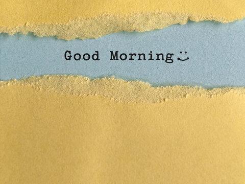 Good Morning Positive Daily Greeting and Motivation Concept
