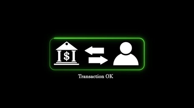 Green neon transaction ok icon with person and bank symbols on black background, financial transaction concept motion graphic animation for online banking mobile payment service process.