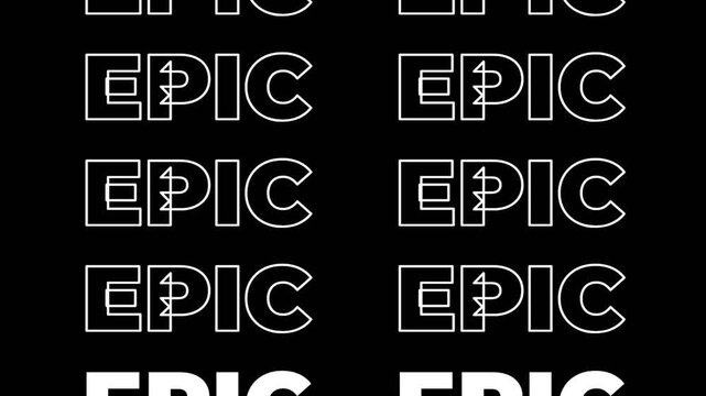 Epic typography pattern scrolling on black screen