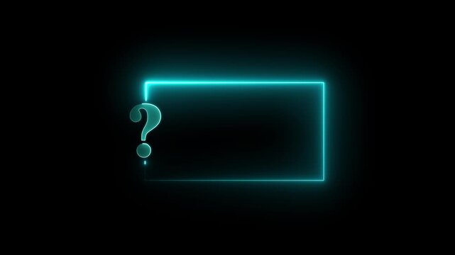 Neon Question Mark Box Frame on black Background. Glowing Rectangular Border and Question Mark. Glowing Cyan Neon Question Mark Purple Rectangular Text Box Frame Loop - Electric Black Background