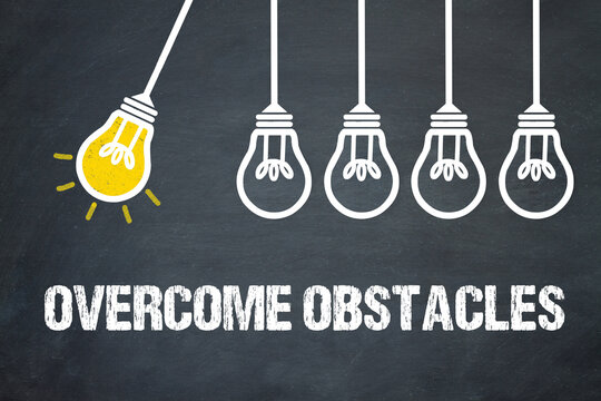 Overcome Obstacles