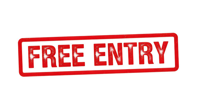A bold red rectangular sign with a white border and white text that reads free entry, emphasizing the opportunity to enter without cost