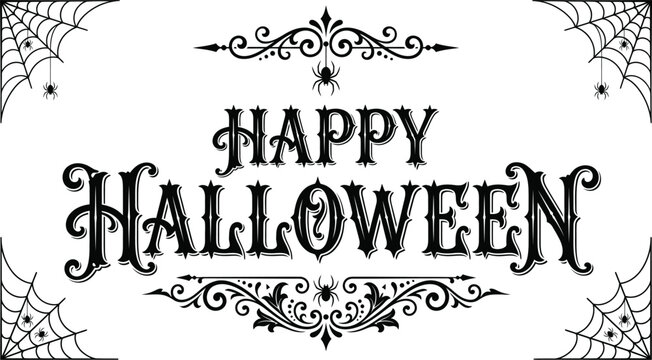 Vintage happy halloween greeting card design with ornate black gothic typography and decorative corner flourishes on white