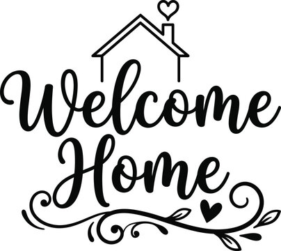 Welcome home calligraphy lettering with a simple house outline and decorative hearts for home decor projects