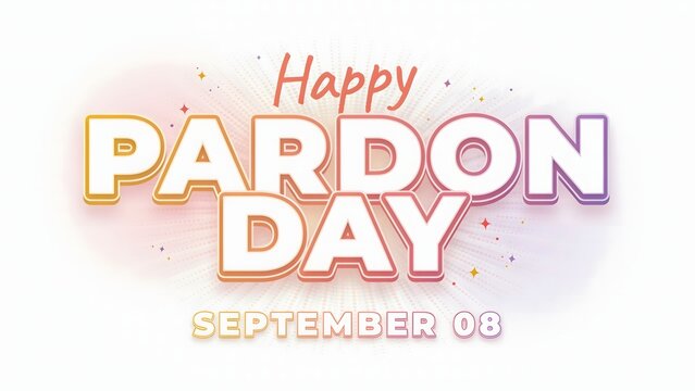 Celebrate Pardon Day by embracing forgiveness compassion second chances healing relationships heartfelt apologies kindness and peaceful connections throughout communities everywhere together