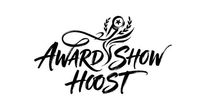 Award show host typography with elegant script font.