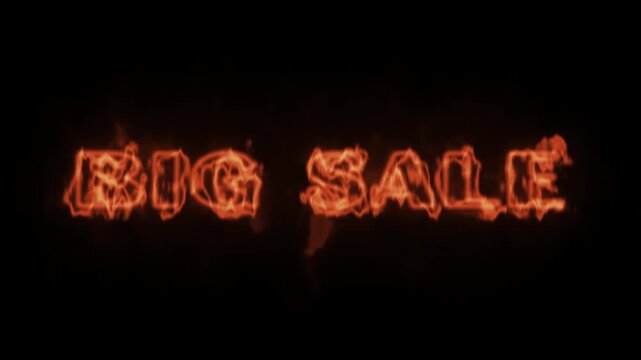 The words big sale written in glowing orange fire letters isolated on a solid black background for advertising