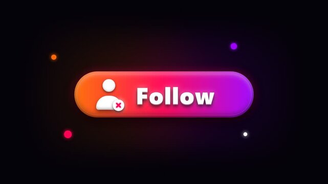 Animated Follow Button for Social Media User Interface and Content Creator