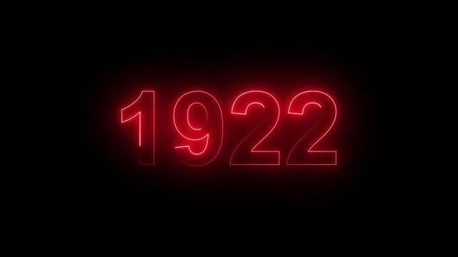 Vintage neon number 1922 glowing in dark retro style. Classic illuminated year display for historical timeline or century celebration.