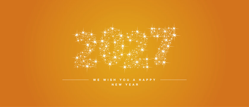We wish you Happy New Year 2027. Numbers tipography with many stars and stardust in the shape of 2027 on yellow orange background