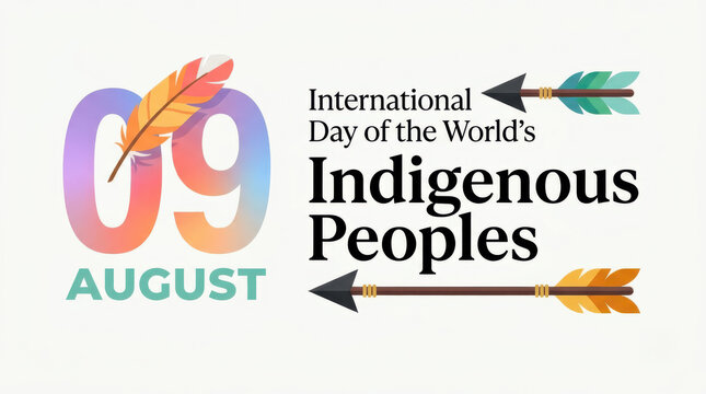 Colorful International Day of the World's Indigenous Peoples August 9 poster featuring artistic number typography, feather ornaments, arrow motifs and clean contemporary cultural awareness design