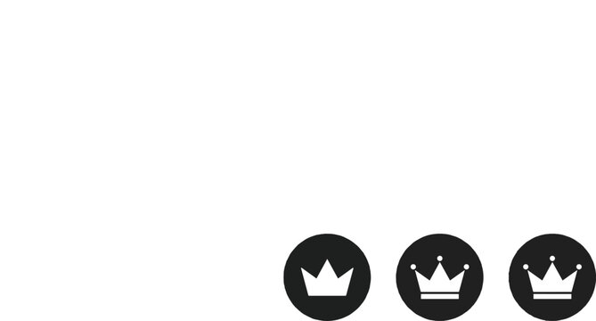Set of three circular icons featuring regal crown symbols in black and white monarchy collection minimalist isolated
