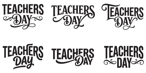 Obraz premium Premium Teachers Day Typography Bundle Collection Featuring Modern Script Vintage Graffiti Bold Hand Lettered Text Designs for School Education Celebration Greeting Cards T Shirts Posters Stickers.