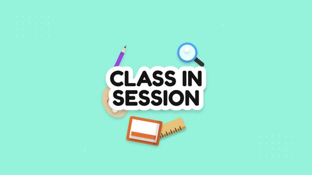 Class in session text with school supplies icon