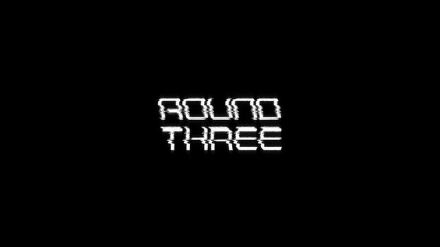 round three pixel text animation gaming screen retro glitch effect, 8-bit video game round three text vintage arcade esports scenes black background 4k video