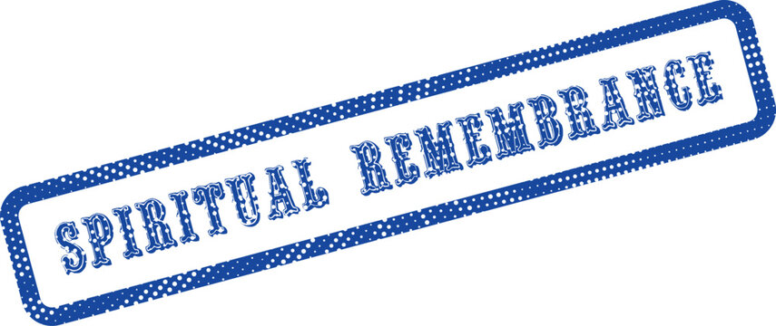 Blue distressed stamp impression featuring the impactful words Spiritual Remembrance for solemn occasions