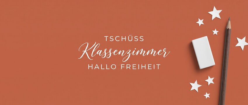 Tsch&uuml;ss Klassenzimmer Hallo Freiheit Schulabschluss Banner background with pencil, eraser, and stars for school end, graduation, last day of school celebration, minimalist layout with copy space.