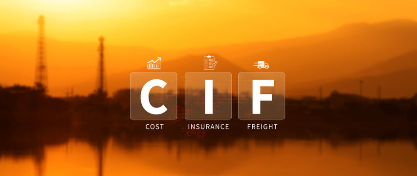 CIF Cost Insurance Freight incoterms concept. CIF digital virtual screen for global trade shipping and logistics business, incoterms international shipping concept. not ai
