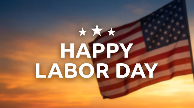 Happy labor day greeting card with a waving american flag against a beautiful sunset sky background