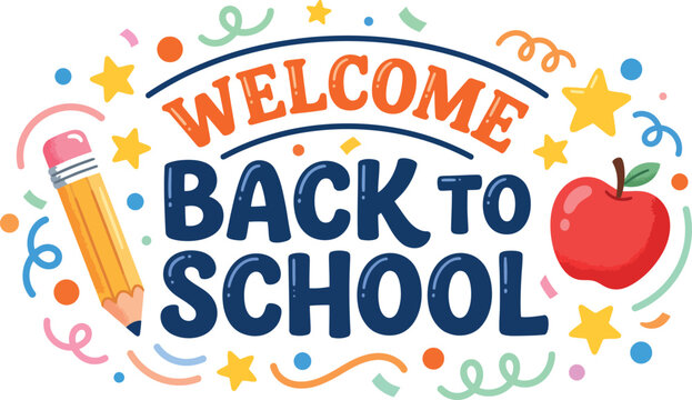 Colorful hand drawn welcome back to school typography design with pencil and apple illustration for educational celebration