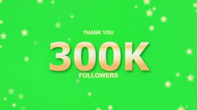 Thank You 300K Followers Golden Text Animation on Green Screen