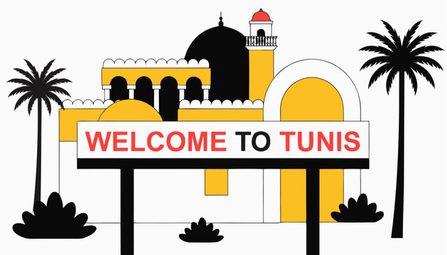 Very beautiful realistic vector of a classic roadside welcome sign featuring a bold label reading "WELCOME TO TUNIS", decorated with the Medina of Tunis, Zitouna Mosque, elegant arches, Mediterranean 