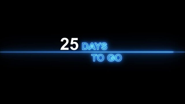 25 days to go neon countdown timer motion for event launch and deadline announcement glowing