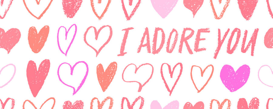 Red and pink hearts seamless banner background with phrase I adore you. Crayon drawn cute hearts.