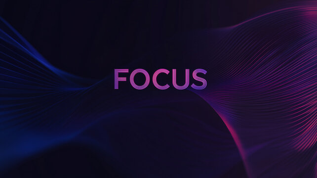 Modern minimalist focus text on dynamic dark gradient background with neon glow with futuristic word FOCUS glowing neon typography against deep