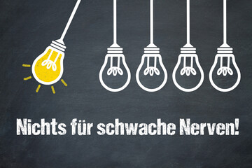 Fototapeta premium Nichts für schwache Nerven! 