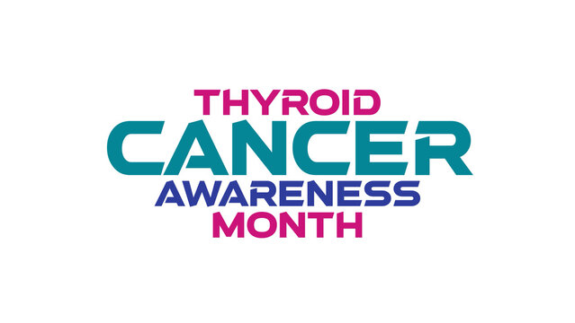 Thyroid Cancer Awareness Month minimal colorful typography text design on white or black background great for celebrating health awareness during Thyroid Cancer Awareness Month september purple ribbon