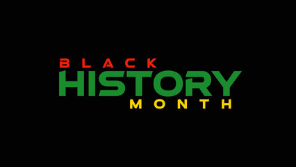 Black History Month minimal and colorful text typography design on a white or black background great for wishing and celebrating Black History Month with loved ones and african american cultural pride © CreatiPly