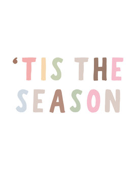 Tis the season
