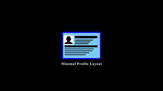 Animated minimal profile layout icon with sliding text lines on black backdrop.
