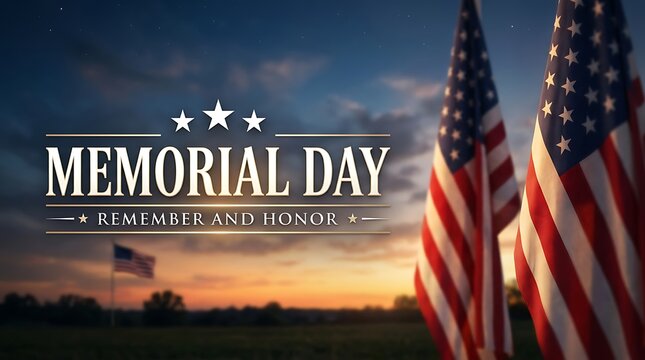 Memorial day background with american flags waving against a beautiful sunset sky and patriotic text overlay