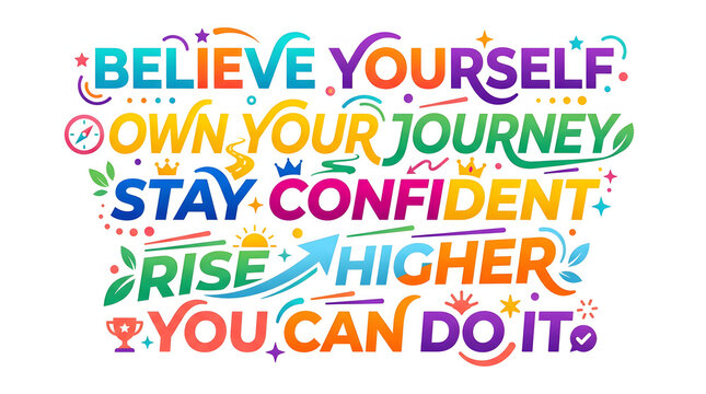 Premium high quality professional stock photo motivational typography with inspiring phrases for positive branding