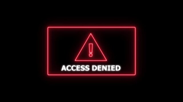 Neon red access denied warning sign with glowing exclamation point on black background, digital cybersecurity alert concept, unauthorized entry notification for tech interface and system security