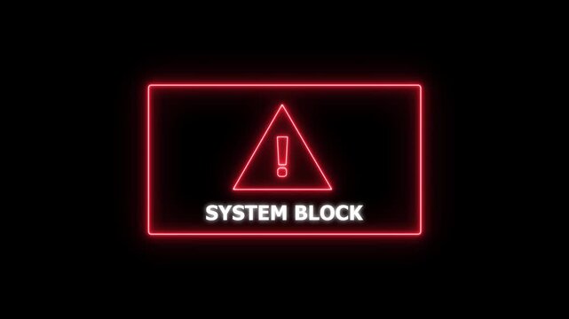 Neon red system block warning sign digital interface alert with glowing exclamation point triangle symbol for cybersecurity breach, network error, access denied, and critical software failure concept