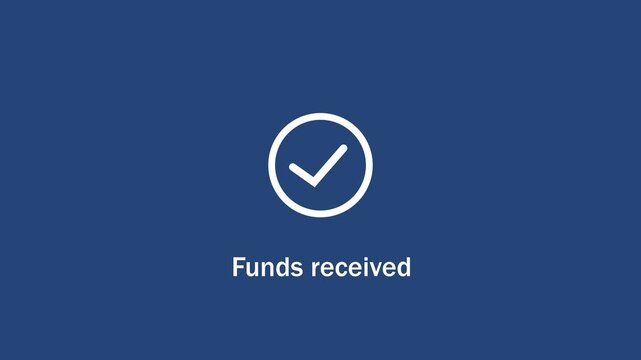 Animated digital funds received notification with checkmark and loading spinner for financial transaction confirmation, banking app ui, e-commerce payment success, and secure money transfer interface
