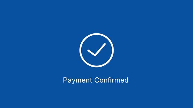 Animated payment confirmed checkmark on blue background, for e-commerce transactions, digital finance, online, banking, mobile app, ui, successful checkout, process, and secure, financial confirmation