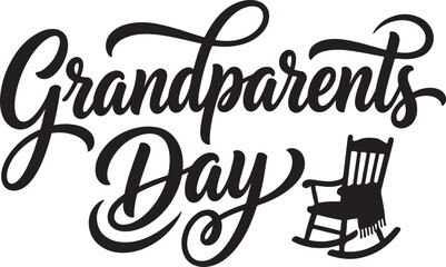 Grandparents day hand lettering typography design featuring a classic rocking chair illustration for a warm and loving family holiday celebration greeting. © Risat Designer