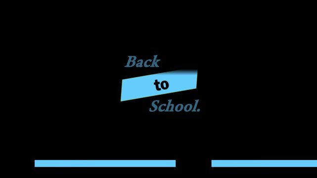 Back to school motion video blue style font celebrate advertise minimalist suitable to your education, book, display, brand, highschool, learn, class, reading, back to school day, template, and more